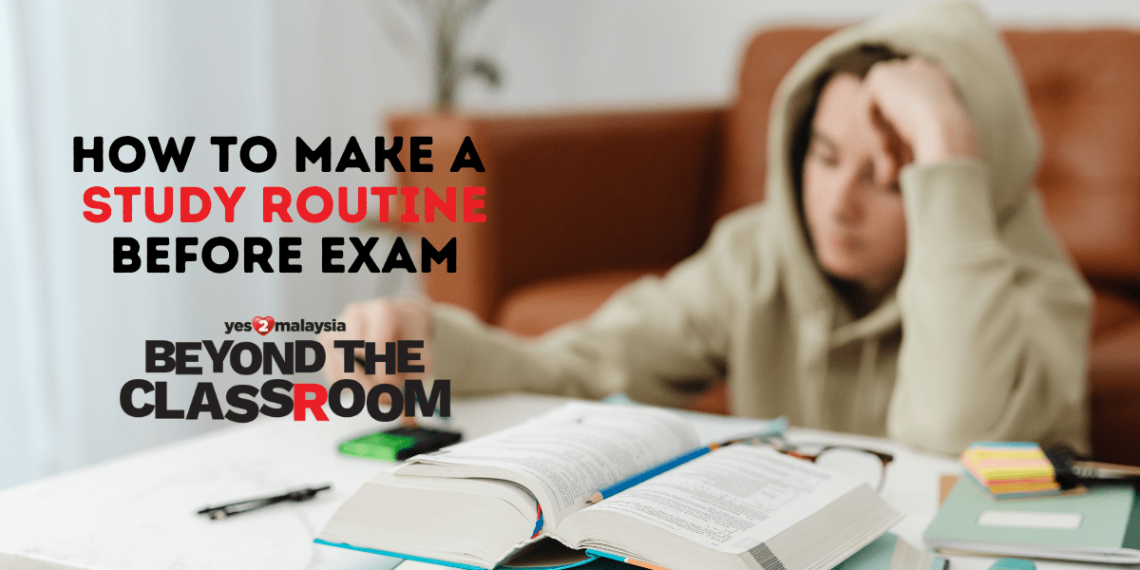 How to make a study routine before your exam?